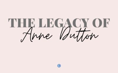 The Legacy of Anne Dutton