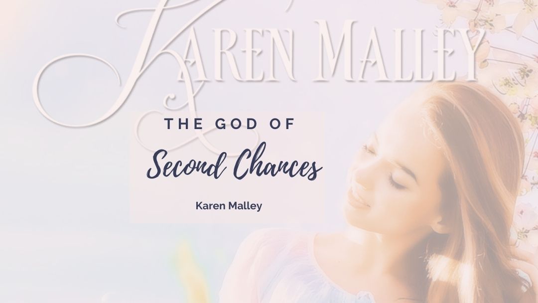 The God of Second Chances