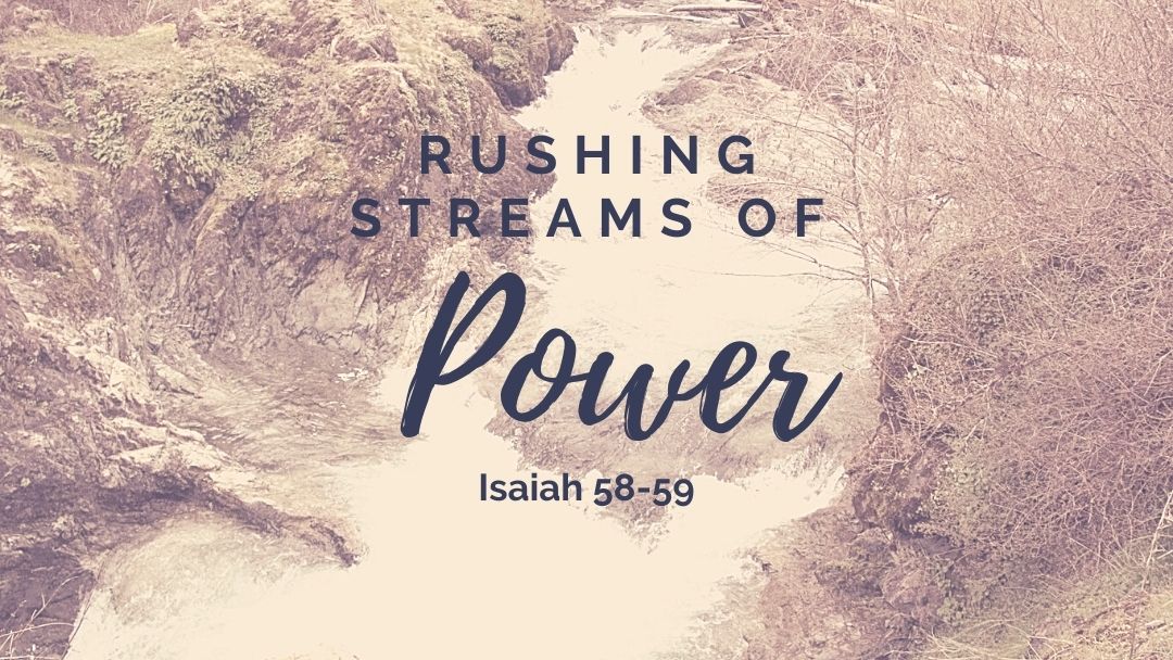 Rushing Streams of Power