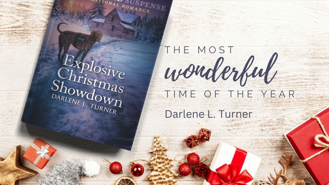 Most Wonderful Time of the Year by Darlene L. Turner