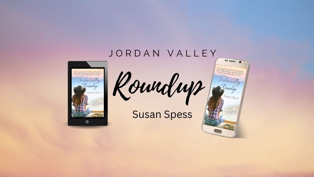Jordan Valley Roundup by Susan Spess